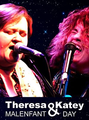 Theresa Malenfant & Katey Day
