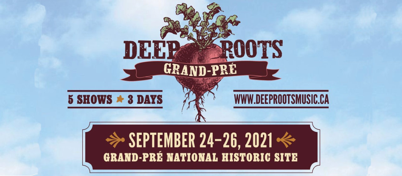 Deep Roots at Grand Pre